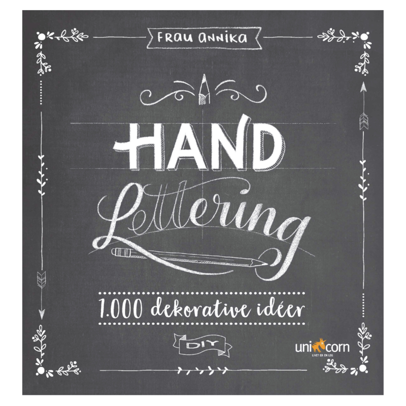 Hand Lettering Grunnbok 1.000 dekorative ideer